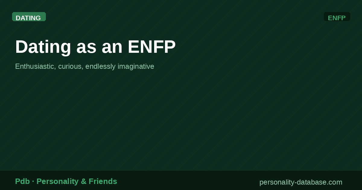 Dating as an ENFP