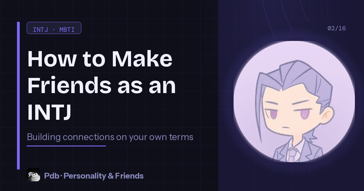 How to Make Friends as an INTJ