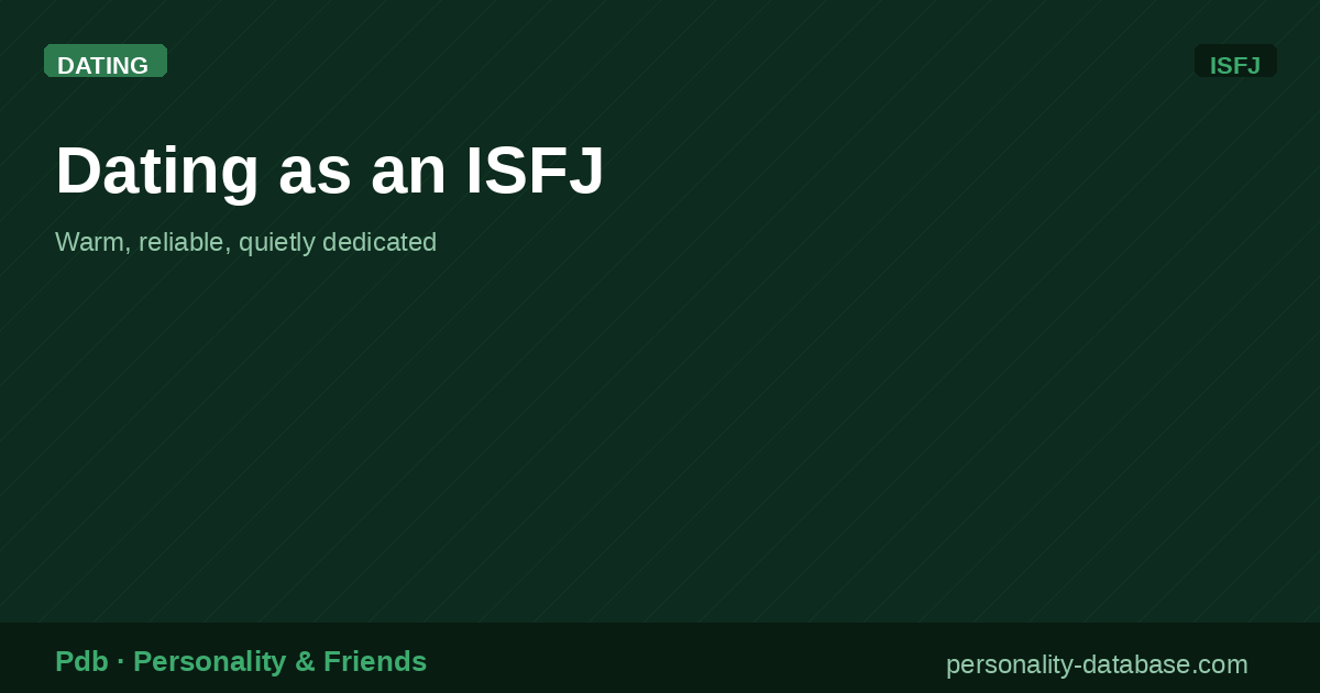 Dating as an ISFJ