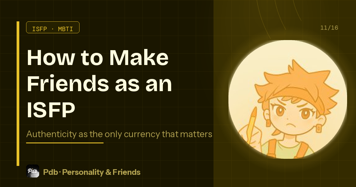 How to Make Friends as an ISFP